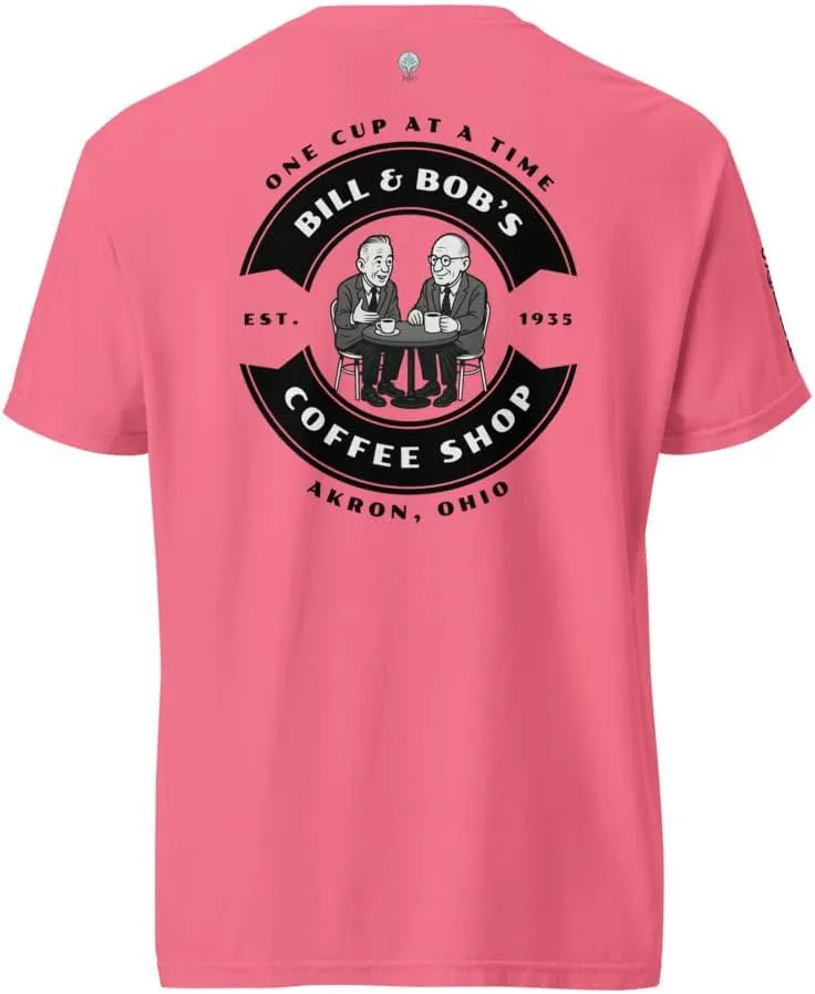Bill & Bob's Coffee Shop Founders Talk AA NA Al-Anon Recovery Rehab Clean Sober Milestone Gift Premium T-Shirt