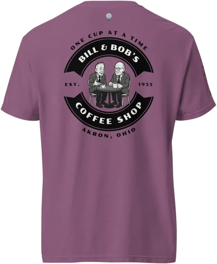Bill & Bob's Coffee Shop Founders Talk AA NA Al-Anon Recovery Rehab Clean Sober Milestone Gift Premium T-Shirt
