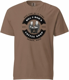 Bill & Bob's Coffee Shop Founders Talk AA NA Al-Anon Recovery Rehab Clean Sober Milestone Gift Premium T-Shirt