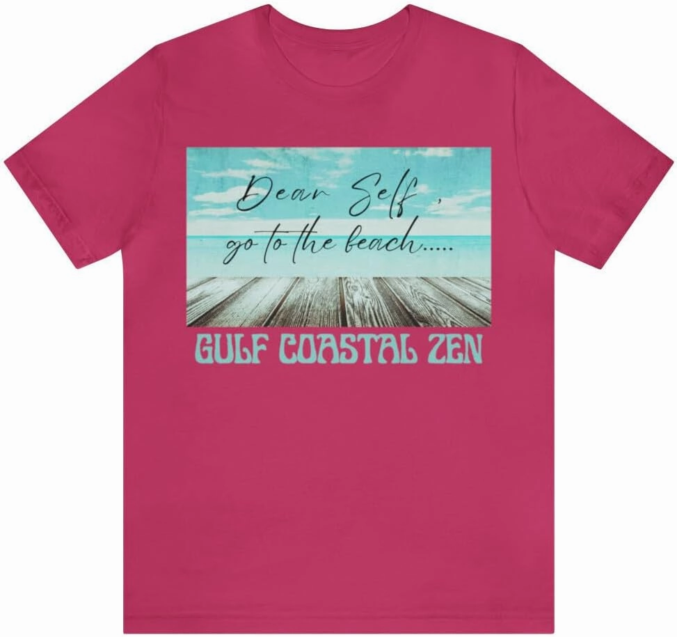 Gulf Coastal Zen Forgotten Coast Dear Self Beach Dock Ocean Beach Adult Short Sleeve T- Shirt