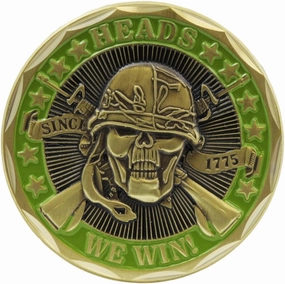 Heads We Win.Tails You Lose Challenge Coin (Eagle Crest 2464)