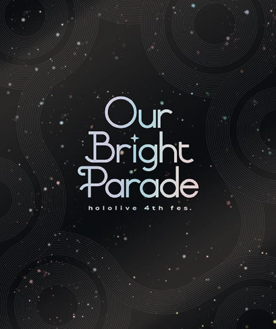hololive 4th fes. Our Bright Parade [Blu-ray]